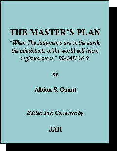 The Master's Plan